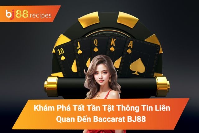 Baccarat BJ88