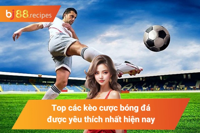 Các kèo cược thể thao