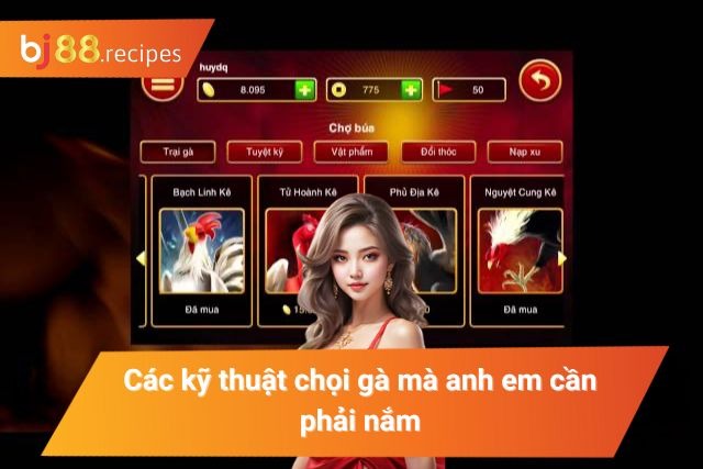 Danh mục các kỹ thuật chọi gà cần nắm