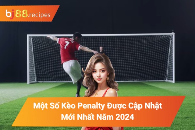 Kèo Penalty