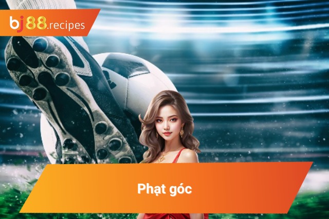 Những quả phạt góc trong trận đấu